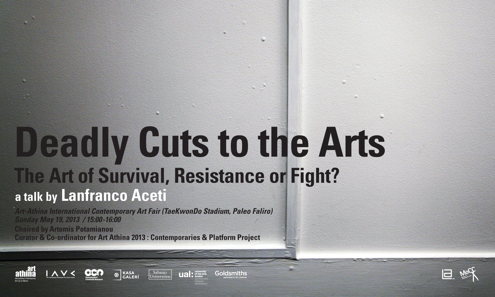 Deadly Cuts to the Arts: The Art of Survival, Resistance or Fight?